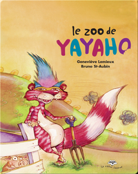 Le zoo de Yayaho