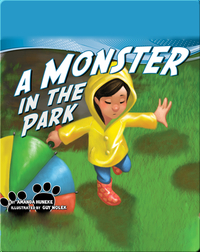 A Monster in the Park