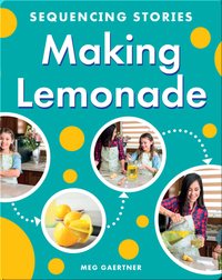 Sequencing Stories: Making Lemonade