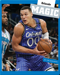 Insider's Guide to Pro Basketball: Orlando Magic