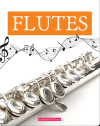 Musical Instruments: Flutes