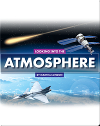 Looking at Layers: Looking Into the Atmosphere
