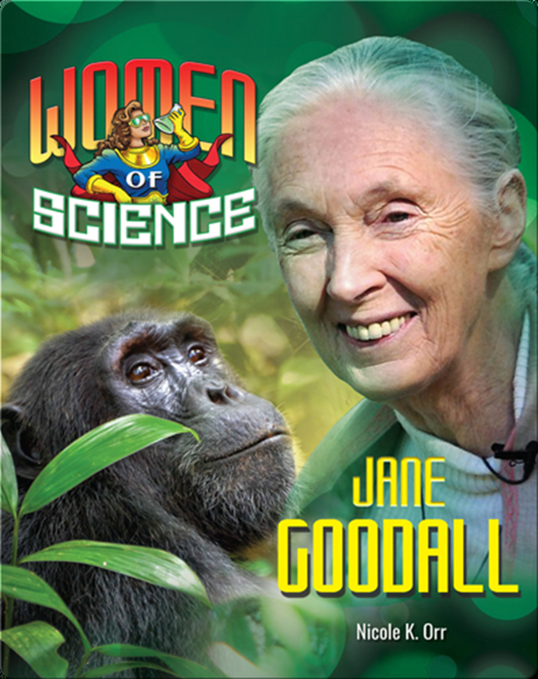 Women of Science: Jane Goodall