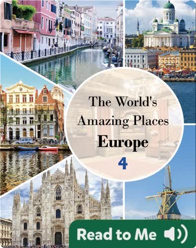 The World's Amazing Places Europe 4