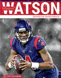 Superstar Quarterback: Deshaun Watson