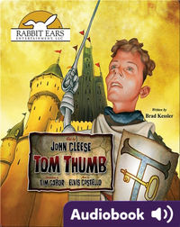 We All Have Tales: Tom Thumb