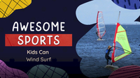 Adventure Family Journal: A Kid Learns to Wind Surf