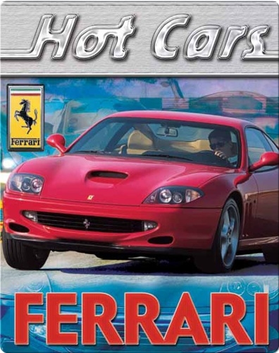 Hot Cars: Ferrari