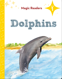 Magic Readers: Dolphins