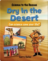 Dry In The Desert: Can Science Save Your Life?