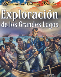 Exploracíon de los Grandes Lagos (Exploring the Great Lakes)