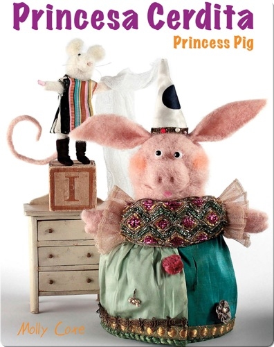 Princess Pig / Princesa Cerdita