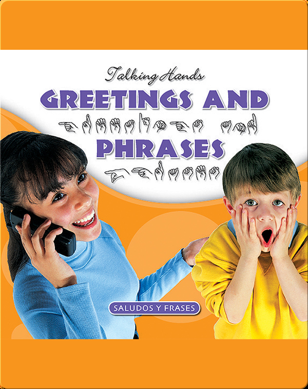 Greetings and Phrases/Saludos y Frases