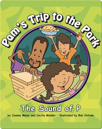 Pam's Trip to the Park: The Sound of P