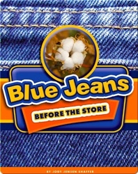 Blue Jeans Before the Store