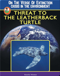 Threat to the Leatherback Turtle