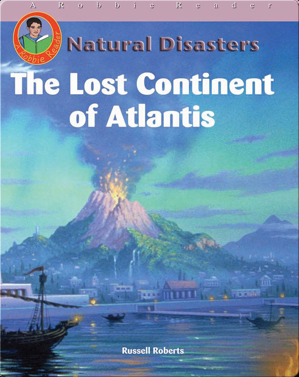 The Lost Continent of Atlantis