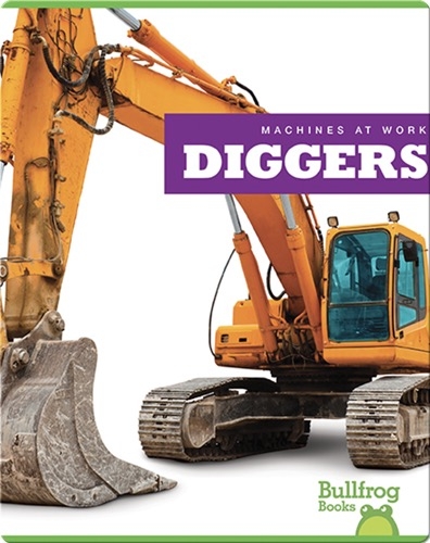 Machines At Work: Diggers