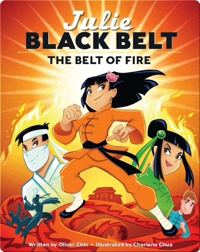 Julie Black Belt: The Belt of Fire