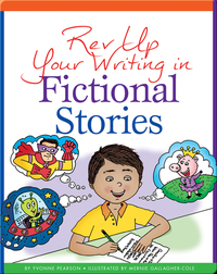 Rev Up Your Writing in Fictional Stories