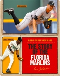 The Story of Florida Marlins