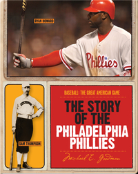 The Story of Philadelphia Phillies