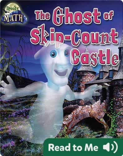 The Ghost of Skip-Count Castle