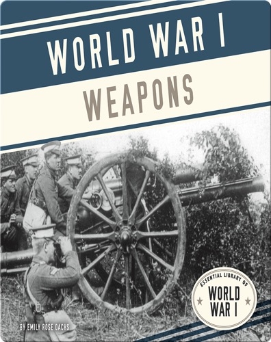 World War I Weapons
