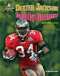 Dexter Jackson and the Tampa Bay Buccaneers: Super Bowl XXXVII