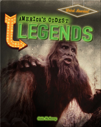 America's Oddest Legends