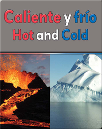 Caliente Y Frio (Hot and Cold)