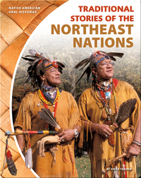 Traditional Stories of the Northeast Nations