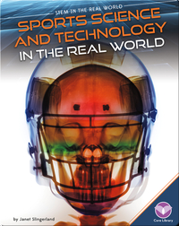 Sports Science and Technology in the Real World