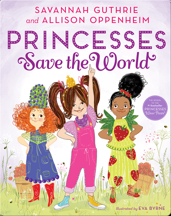 Princesses Save the World