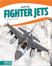 Let's Fly: Fighter Jets