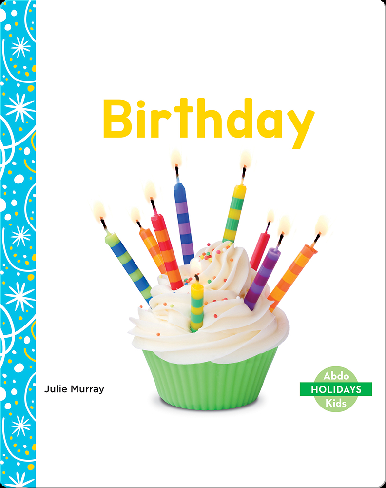 Epic Happy Birthdays Happy Birthday Julie Birthday Children's Book By Julie Murray | Discover Children's Books,  Audiobooks, Videos & More On Epic