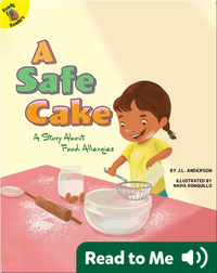 A Safe Cake