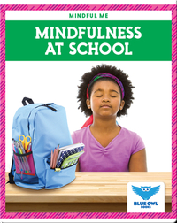 Mindfulness at School