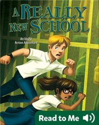 Really New School:  An Up2U Action Adventure