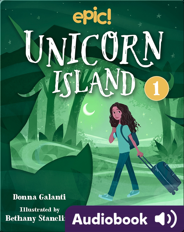 Unicorn Island Book 1: The Secret of Lost Luck