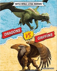 Dragons VS. Griffins (Battle Royale: Lethal Warriors)