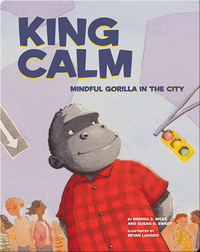 King Calm: Mindful Gorilla in the City