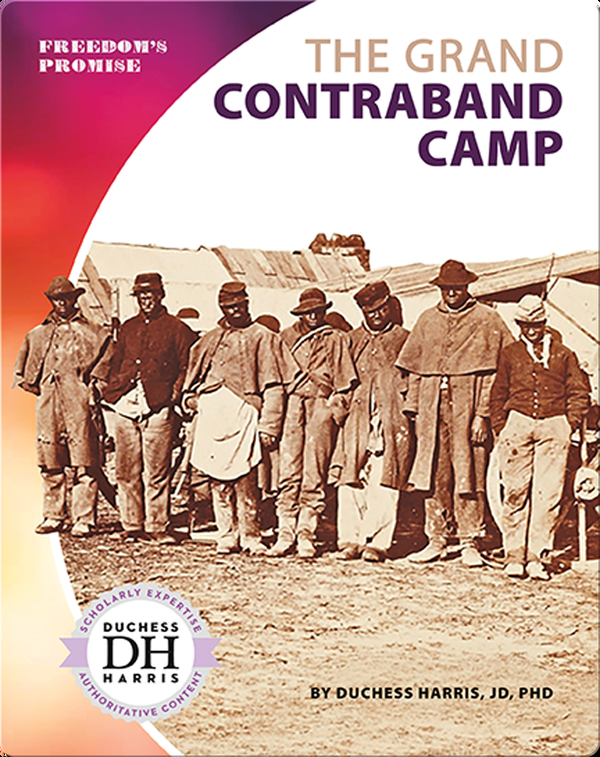 The Grand Contraband Camp