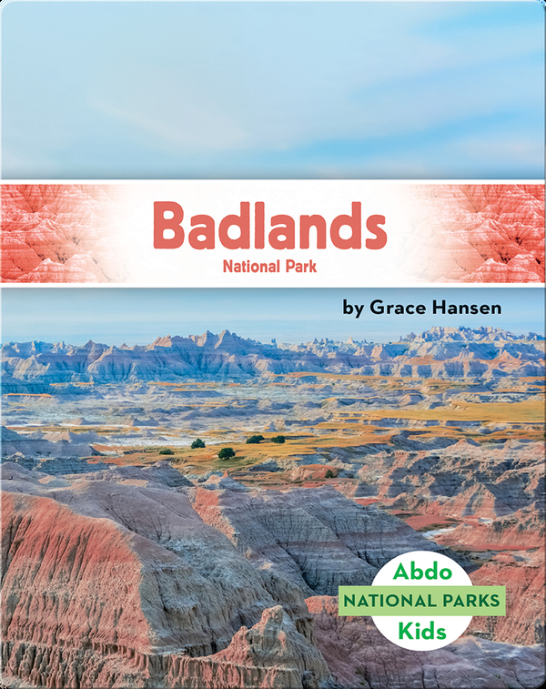National Parks: Badlands National Park