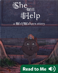 WolfWalker Readers: She Will Help