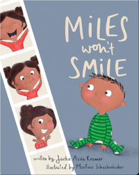Miles Won't Smile