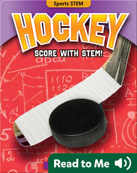 Hockey: Score with STEM!