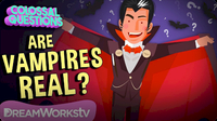 Colossal Questions: Are Vampires Real?