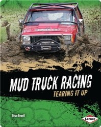 Mud Truck Racing: Tearing it Up