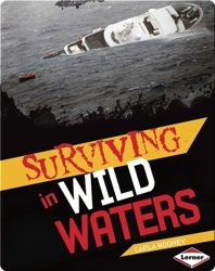 Surviving in Wild Waters